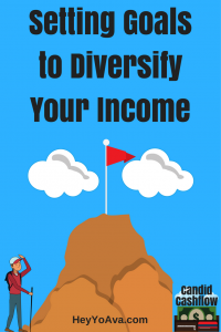 Setting Goals to Diversify Your Income