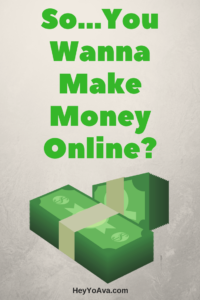 how to make money online fast