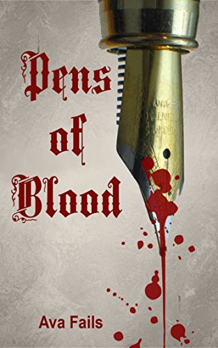 pens of blood by ava fails