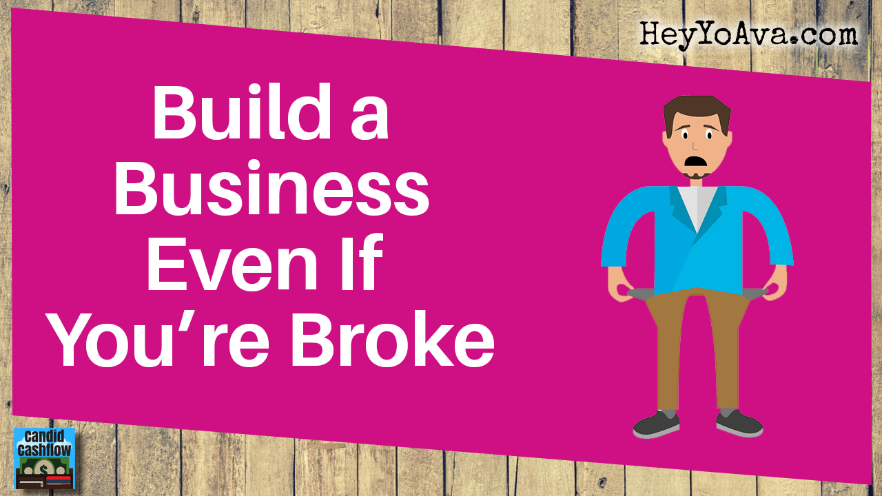 start a business even if you're broke