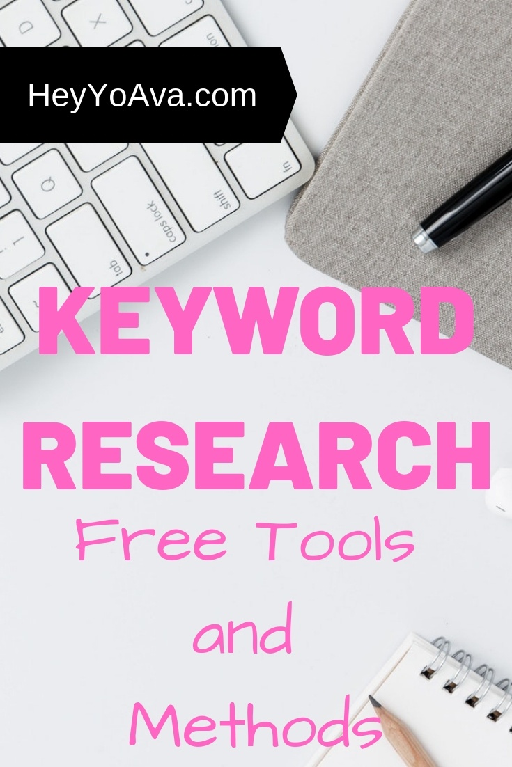 Keyword Research Free Tools and Methods %%page%% - HeyYoAva.com