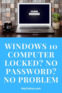 how to unlock computer without password windows 10
