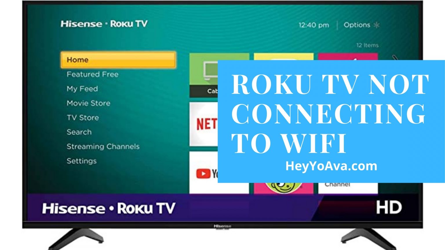 Roku TV Not Connecting to Wifi - HeyYoAva.com